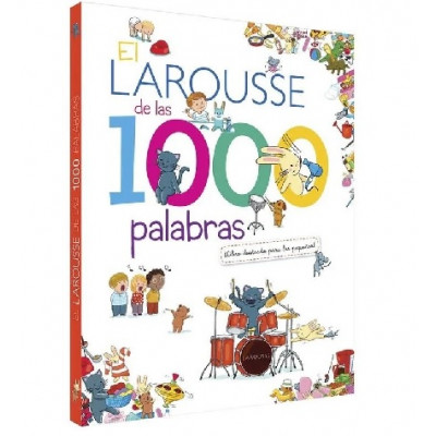 El Larousse De Las 1000 Palabras